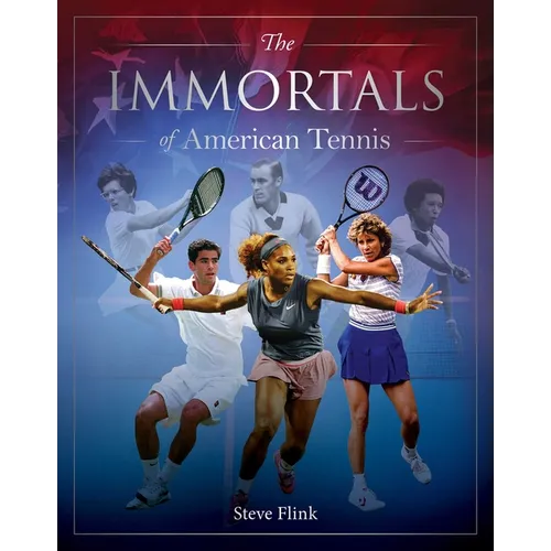 Immortals of American Tennis