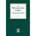 Rhinelanders on the Yadkin. The Story of the Pennsylvania Germans in Rowan and Cabarrus Counties, North Carolina