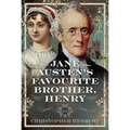 Jane Austen's Favourite Brother, Henry