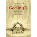 God in 3D: Finding the Trinity in the Bible and the Church Fathers