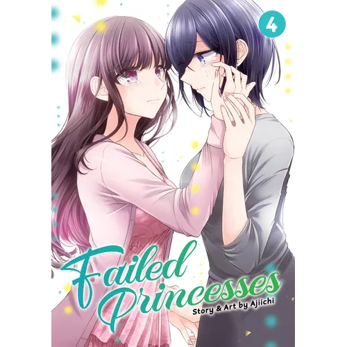 Failed Princesses Vol. 4