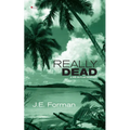 Really Dead: A RIA Butler Mystery