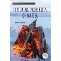Exploring the Properties of Matter