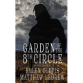Garden of the Eighth Circle