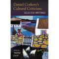 Daniel Corkery's Cultural Criticism: Selected Writings