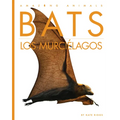 Bats / Los Murciélagos: Bilingual Edition