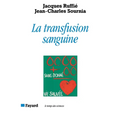 La Transfusion sanguine