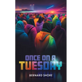 Once on a Tuesday