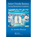 Autism Friendly Business: Serving Neurodiverse Customers