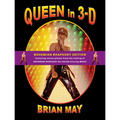 Queen in 3-D: Bohemian Rhapsody Edition