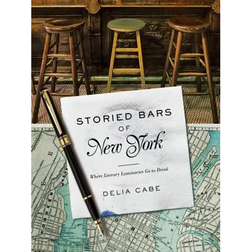 Storied Bars of New York: Where Literary Luminaries Go to Drink