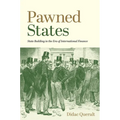 Pawned States: State Building in the Era of International Finance