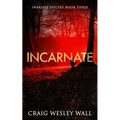 Incarnate: A Horror Novel