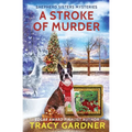 A Stroke of Murder