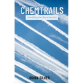 Chemtrails: Unveiling the Sky's Secrets