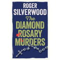 The Diamond Rosary Murders