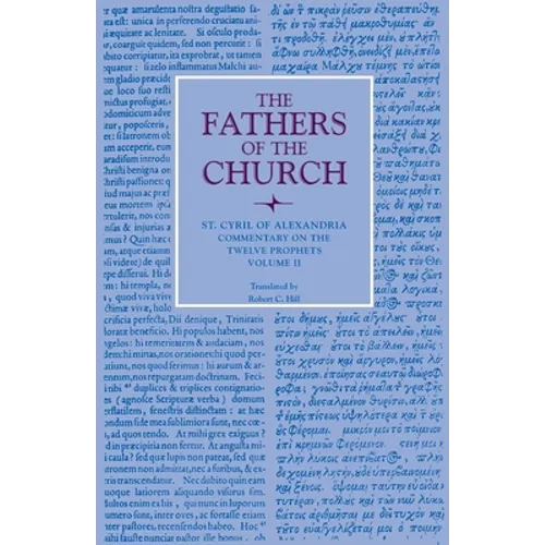 Commentary on the Twelve Prophets, Volume 2