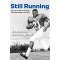 Still Running: My Life as the First Black Football Player in the SEC