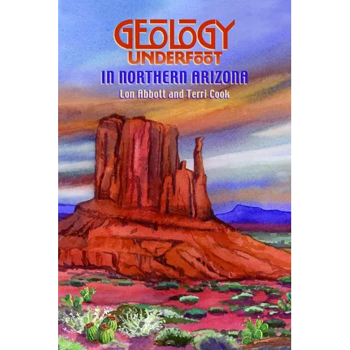 Geology Underfoot in Northern Arizona