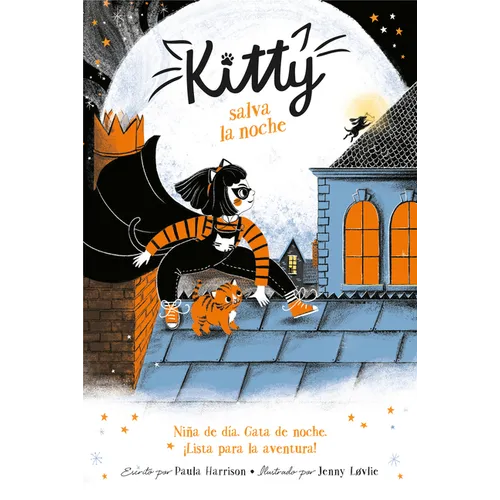 Kitty Salva la Noche = Kitty and the Tiger Treasure