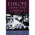 Europe, 1890-1945: Crisis and Conflict
