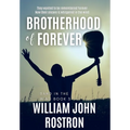 Brotherhood of Forever: Band in the Wind -The Final Chapter