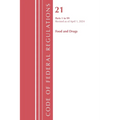 Code of Federal Regulations, Title 21 Food Drugs 1 - 99, Revised as of April 1, 2024