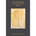 The Limelight: A Compendium of Contemporary Columbia Artists, Volume 1
