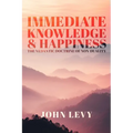 Immediate Knowledge and Happiness