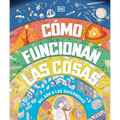 Cómo Funcionan Las Cosas (How Everything Works)
