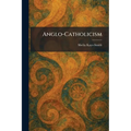 Anglo-Catholicism
