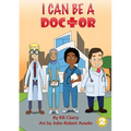 I Can Be A Doctor