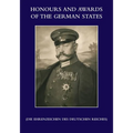 HONOURS and AWARDS of the GERMAN STATES: Die Ehrenzeichen des Deutschen Reiches
