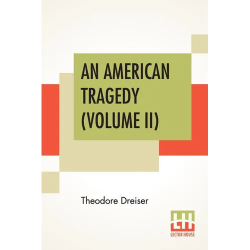 An American Tragedy (Volume II)