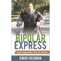The Bipolar Express: Manic Depression and the Movies