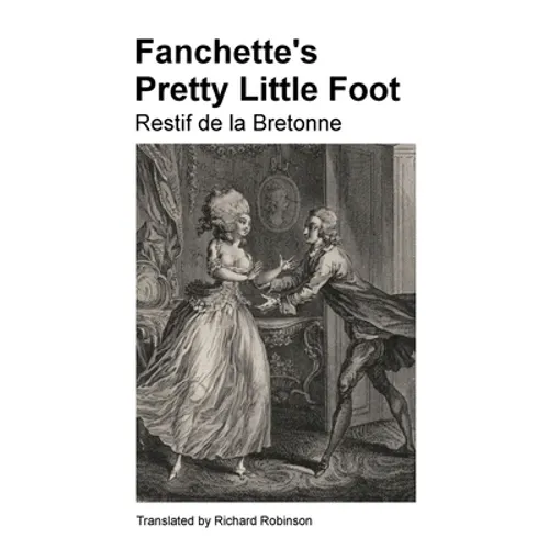 Fanchette's Pretty Little Foot: The French Orphan Girl