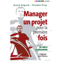 Manager un projet pour la première fois: De l'idée à la réalisation