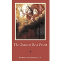 The Grace to Be a Priest