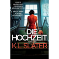 Die Hochzeit: Thriller
