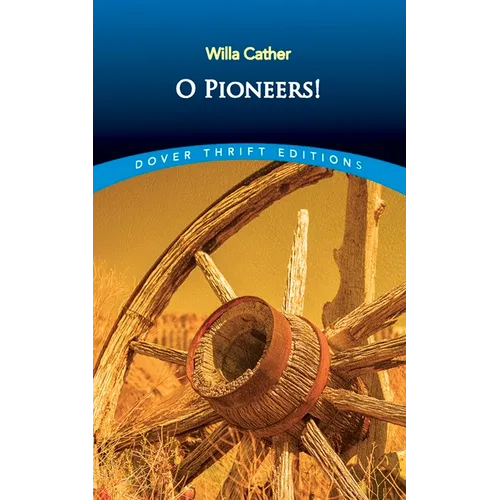 O Pioneers!