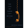 The Life of Those Left Behind