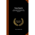 Texas Reports: Cases Argued And Decided In The Supreme Court Of The State Of Texas, Volume 92