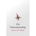 On Statesmanship