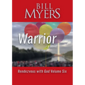 Warrior - Rendezvous with God Volume Six: Volume 6