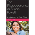 The Disappearance of Susan Powell
