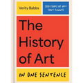 The History of Art in One Sentence: 500 Years of Art (But Funny)