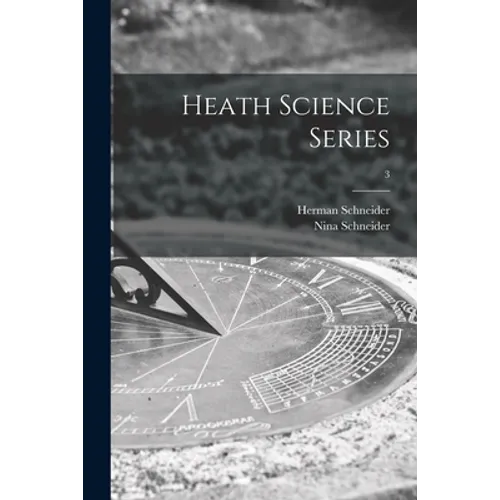 Heath Science Series; 3