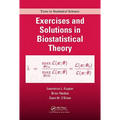 Exercises and Solutions in Biostatistical Theory