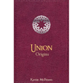 Union: Origins