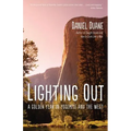 Lighting Out: A Golden Year in Yosemite